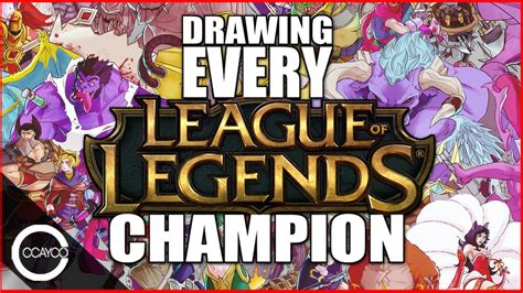 Drawing Every League Of Legends Champion Youtube