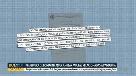 Prefeitura De Londrina Propõe Anular Multas Aplicadas Por Desrespeito