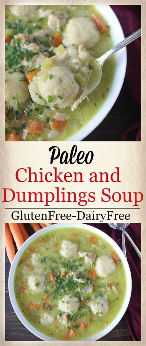 Paleo Chicken And Dumplings Soup Recipe Paleo Recipes Whole Food Recipes Dumplings For Soup