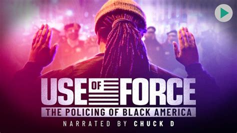 USE OF FORCE THE POLICING OF BLACK AMERICA Full Exclusive Sci Fi