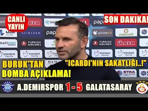 Okan Buruk Basın Toplantısı Maç Sonu A Demirspor 1 5 Galatasaray