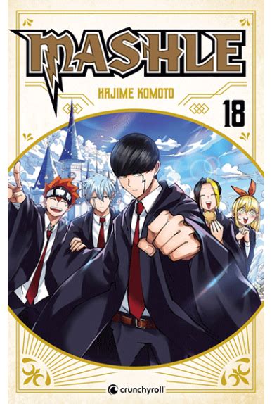 Mashle Tome 18 Crunchyroll Excalibur Manga