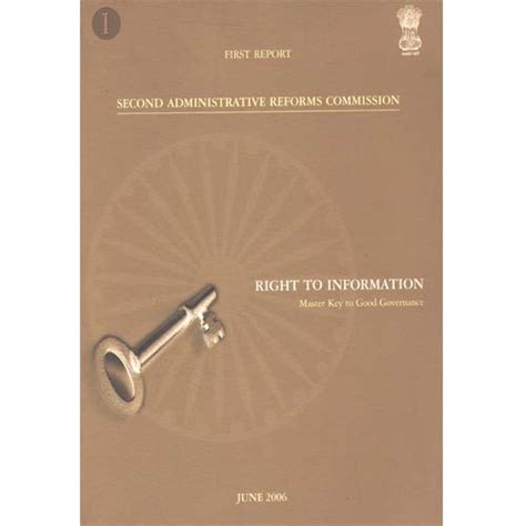 Second Administrative Reforms Commission First Report Right To