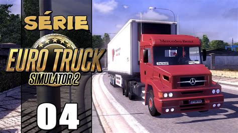 Euro Truck Simulator Novo Caminh O Youtube