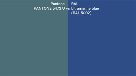 Pantone 5473 U Vs Ral Ultramarine Blue Ral 5002 Side By Side Comparison