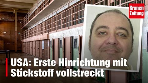 USA Erste Hinrichtung Mit Stickstoff Vollstreckt Krone Tv NEWS YouTube