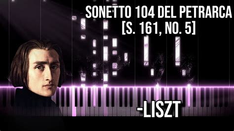 F Liszt Sonetto 104 Del Petrarca S 161 No 5 YouTube