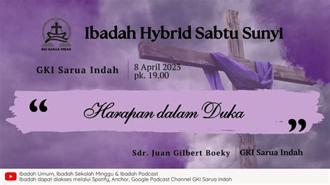 Ibadah Hybrid Sabtu Sunyi 8 April 2023 Youtube