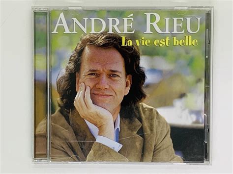 Cd アンドレリュウ 美しい人生 Andre Rieu La Vie Est Belle La Vie Est Belle Kalinka Bolero アルバム レア Z34 管弦楽