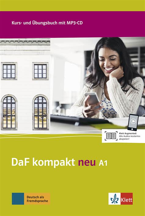 DaF kompakt neu A1 Kurs und Übungsbuch mit Audios Klett International