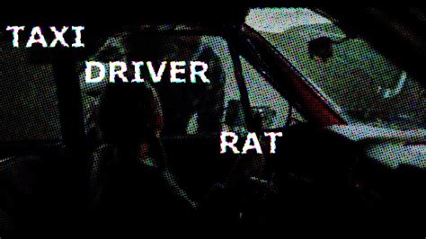 Rat Taxi Driver Mv Youtube