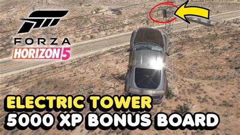 How To Get The Electric Tower 5000 Xp Bonus Board In Forza Horizon 5 Youtube