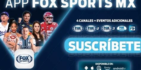 Fox Sports Anuncia Lanzamiento De Su Nueva Aplicaci N Para M Xico El