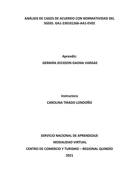 Análisis DE Casos DE Acuerdo CON Normatividad DEL Sgsss Tecnico en