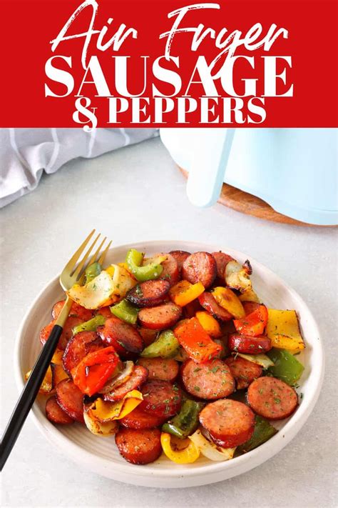 One Pot Air Fryer Sausage Peppers Onions And Potatoes Artofit