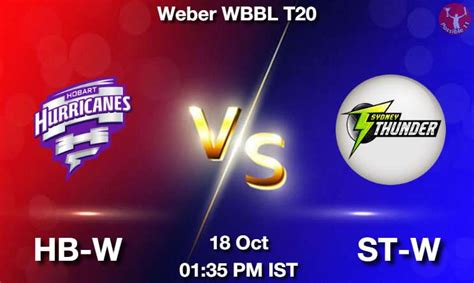 HB W Vs ST W Dream11 Prediction Team Live Cricket 18 Oct 2022