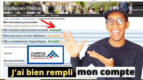 Comment Remplir Son Compte Campus France Informations Personnelles Et