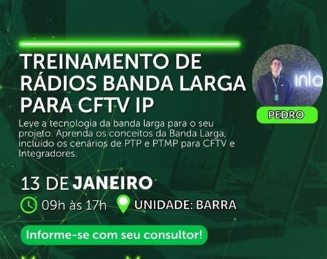 TREINAMENTO TÉCNICO DE RÁDIOS BANDA LARGA PARA CFTV IP em Rio de