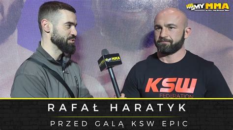 RAFAŁ HARATYK KSW Epic Walka z Wójcikiem Losowanie półfinałów