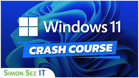 Windows 11 Tutorial For Beginners Windows 11 Crash Course Youtube