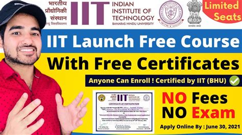 Iit Bhu Launch Free Course With Free Certificate Short Term Free