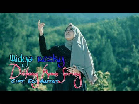 Widya Rezky Ditikuang Kawan Sairiang Music Video Official Youtube