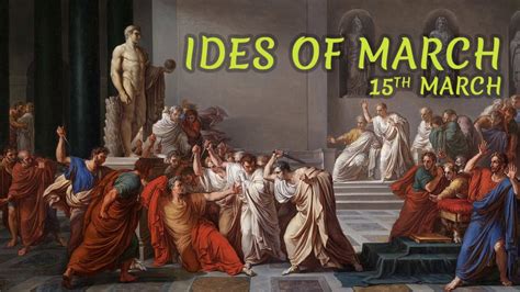 Ides Of March 15 March National Day Today Special Youtube