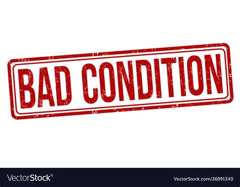 Bad Condition Sign Or Stamp Royalty Free Vector Image