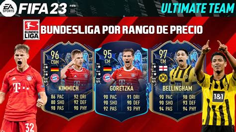 MEJORES JUGADORES BUNDESLIGA POR RANGO DE PRECIO FIFA 23 ACTUALIZADO