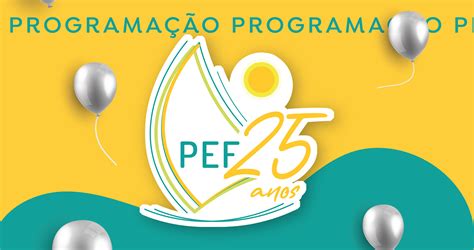 Sefaz lança semana comemorativa aos 25 anos do Programa de Educação