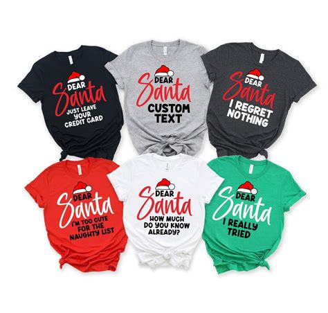 Custom Dear Santa Christmas Shirts, 28 Quotes Santa Christmas Tshirt ...