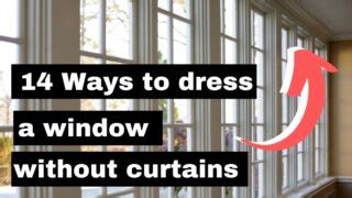 14 Ways To Dress A Window Without Curtains