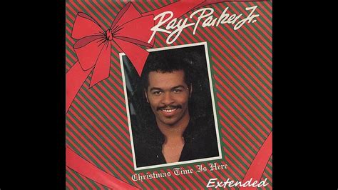 Ray Parker Jr Christmas Time Is Here Extended Youtube