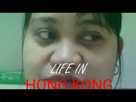 Paano Ba Ang Buhay Ng Isang Domestic Helper Sa Hong Kong Madali Lng Ba