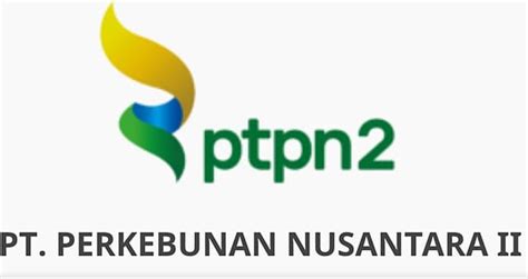 PTPN II Telah Bayar SHT Kepada Pensiunan Rp 487 Miliar AKSI KATA