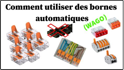 Electricité Comment utiliser les bornes automatiques wago YouTube