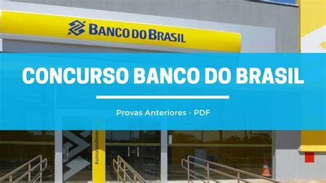 Concurso Banco Do Brasil Provas Anteriores Pdf Blog Enconcursos