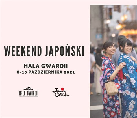 Weekend Japoński w Hali Gwardii Bilety na Jedzenie Warszawa