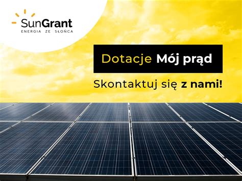 Dofinansowanie na instalacje fotowoltaiczne Mój Prąd 3 0 SunGrant