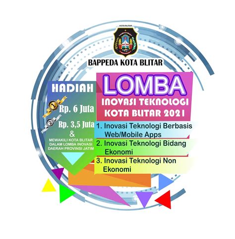 Total Hadiah Puluhan Juta Yukk Ikut Lomba Inovasi Teknologi Tahun 2021