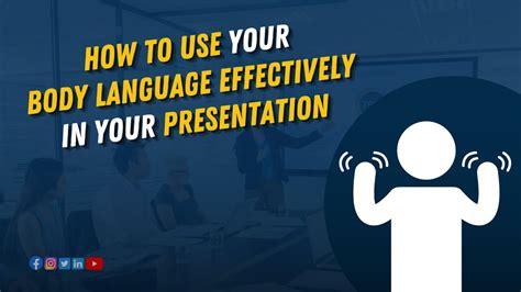 How To Improve Your Body Language Presentation Body Language During