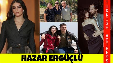 Hazar Ergüçlü çağatay Ulusoy boyfriend protector family instagram