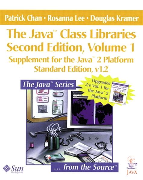 Java Class Libraries Volume 1 The Supplement For The Java 2