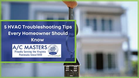 Hvac Troubleshooting Tips Every Homeowner Should Know A C Masters