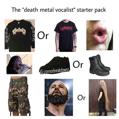 The Death Metal Vocalist” Starter Pack Rstarterpacks