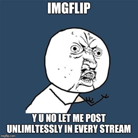 Y U No Meme Imgflip