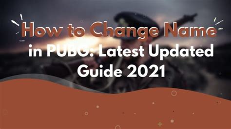 How To Change Name In PUBG Latest Updated Guide OHee