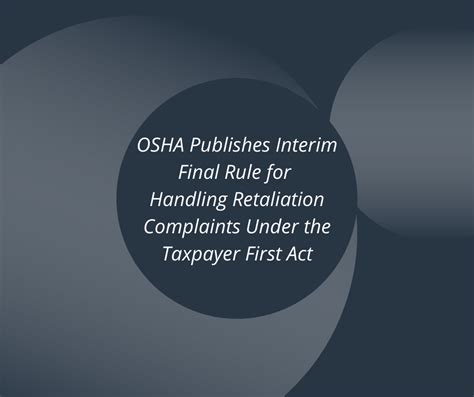 OSHA Publishes Interim Final Rule For Handling Retaliation Complaints