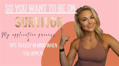 Tips For Applying To Be On Survivor YouTube