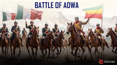 Battle of Adwa: Ethiopian Victory | Explore History | EDUCBA